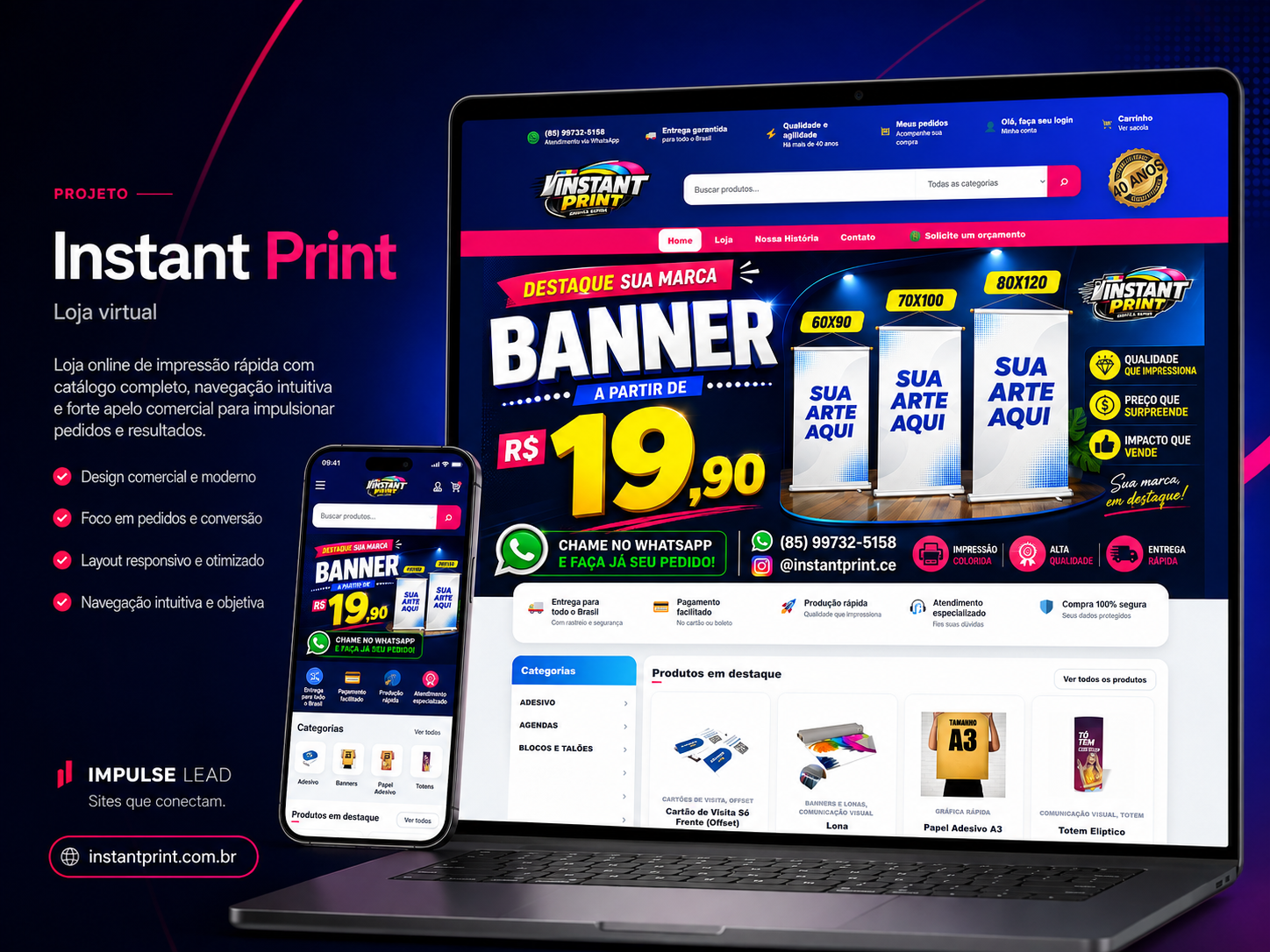 Projeto Instant Print desenvolvido pela Impulse Lead