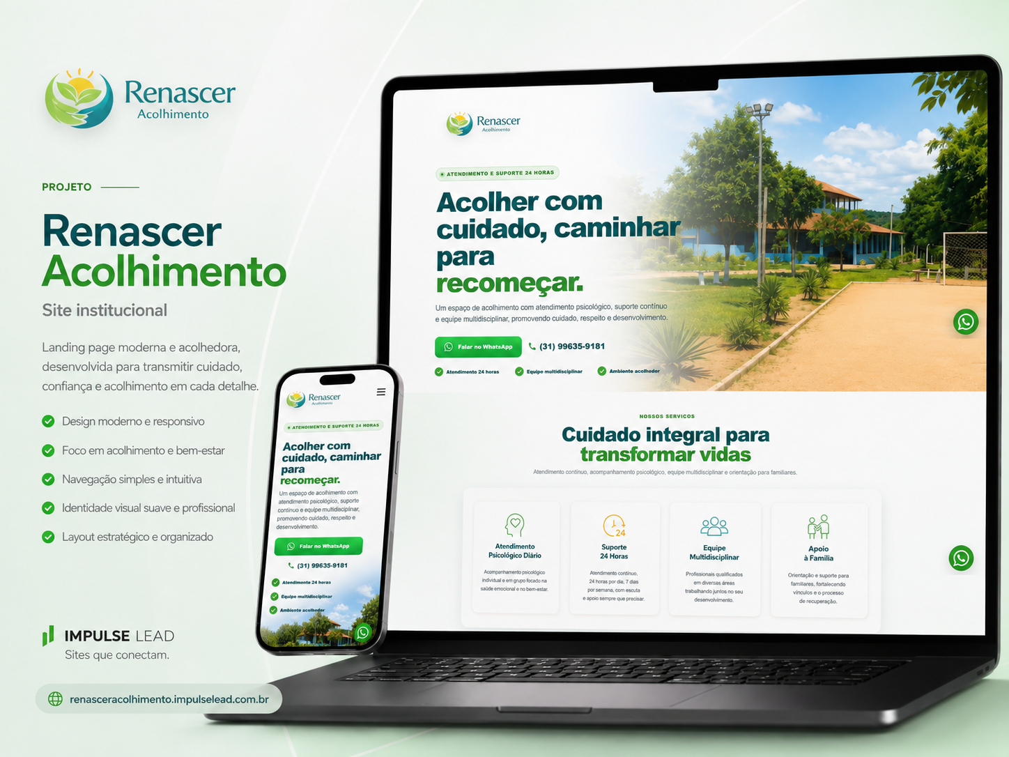 Projeto Renascer Acolhimento desenvolvido pela Impulse Lead